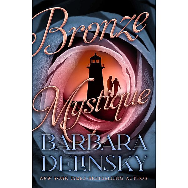 Bronze Mystique, Barbara Delinsky