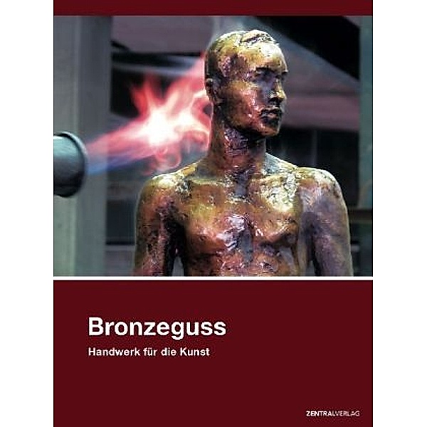 Bronzeguss, Handwerk für die Kunst
