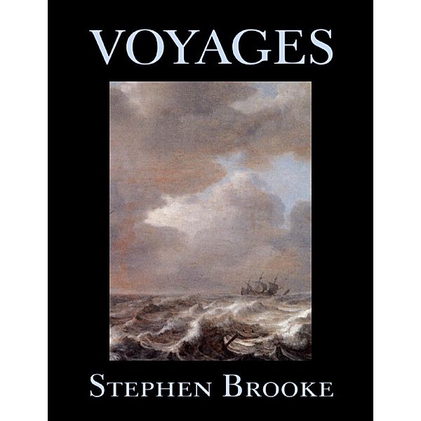 Brooke, S: Voyages, Stephen Brooke