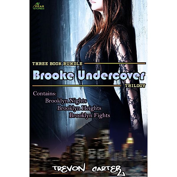 Brooke Undercover Trilogy / Brooke Undercover, Trevon Carter