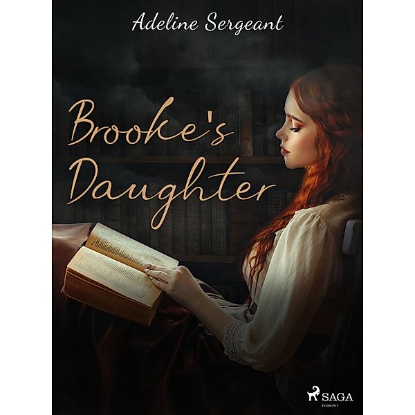 Brooke's Daughter, Adeline Sergeant