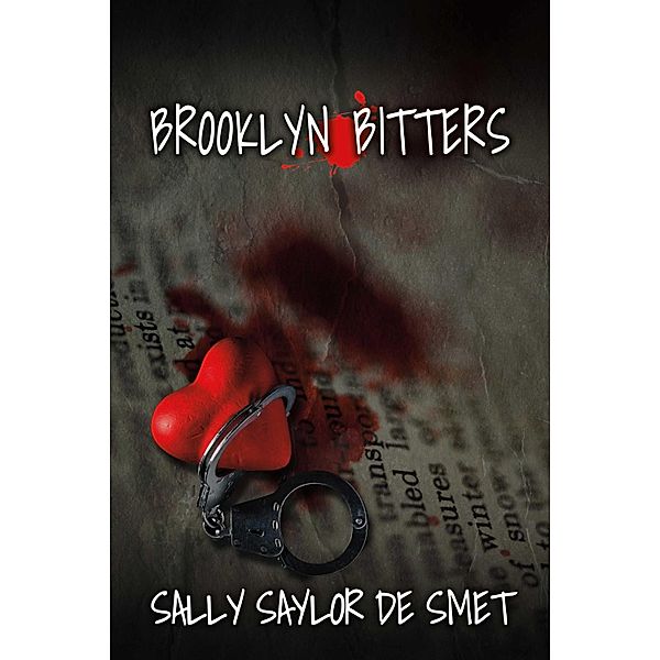 Brooklyn Bitters, Sally Saylor de Smet