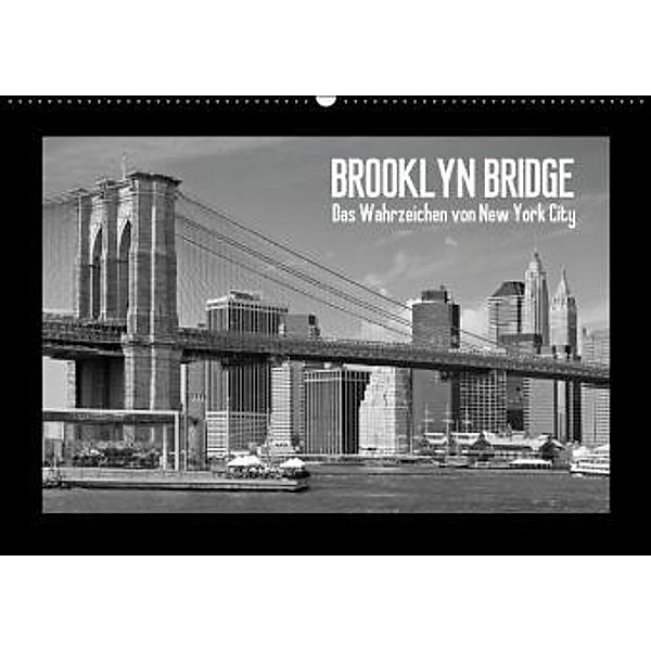 BROOKLYN BRIDGE - Das Wahrzeichen von New York City / AT - Version (Wandkalender 2015 DIN A2 quer), Melanie Viola