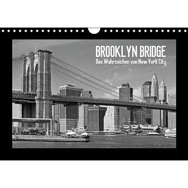 BROOKLYN BRIDGE - Das Wahrzeichen von New York City / AT - Version (Wandkalender 2015 DIN A4 quer), Melanie Viola