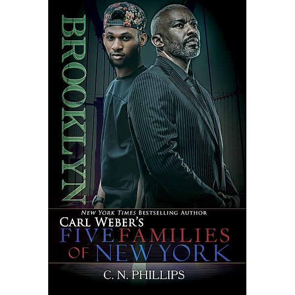 Brooklyn / Carl Weber's Five Families of New York Bd.1, C. N. Phillips