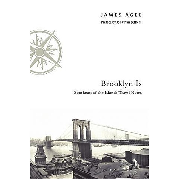 Brooklyn Is, James Agee