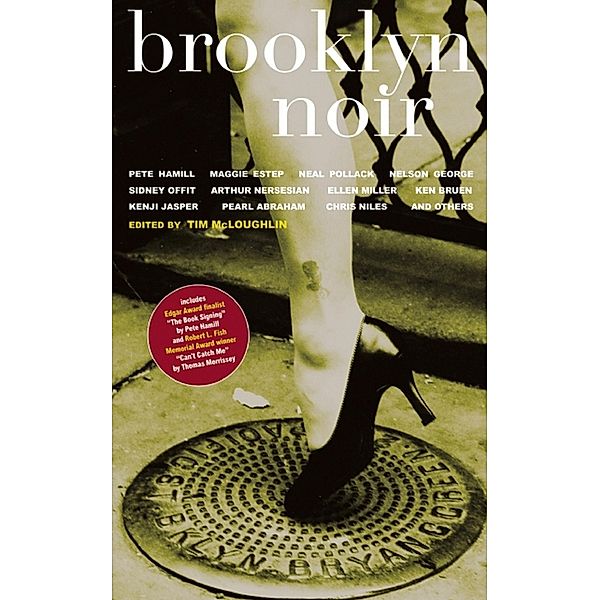 Brooklyn Noir / Akashic Noir, Pete Hamill, Pearl Abraham, Sidney Offit