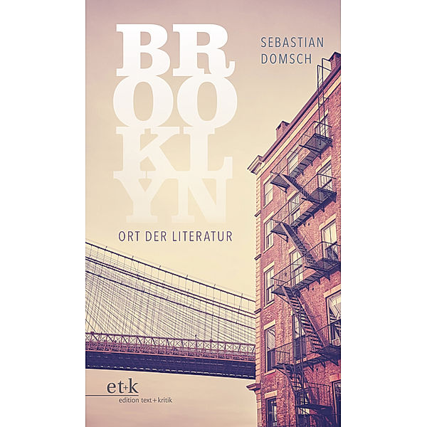 Brooklyn: Ort der Literatur, Sebastian Domsch