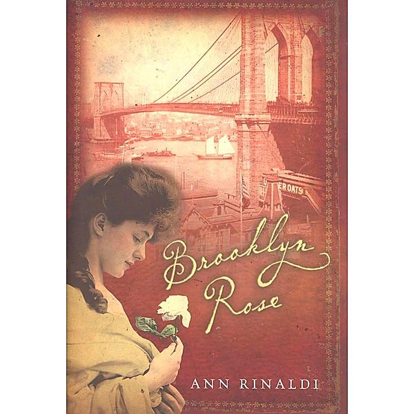 Brooklyn Rose, Ann Rinaldi