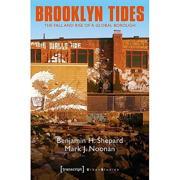 Brooklyn Tides, Benjamin Heim Shepard, Mark J. Noonan