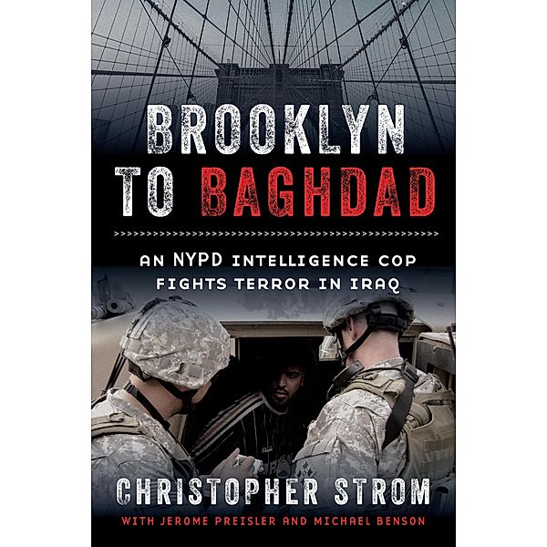 Brooklyn to Baghdad, Christopher Strom