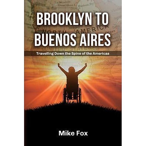 Brooklyn to Buenos Aires, Mike Fox