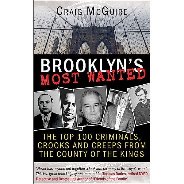 Brooklyn's Most Wanted, Craig McGuire