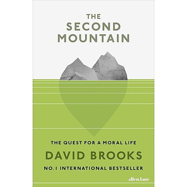 Brooks, D: Second Mountain, David Brooks