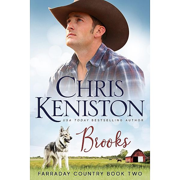 Brooks (Farraday Country Texas, #2) / Farraday Country Texas, Chris Keniston