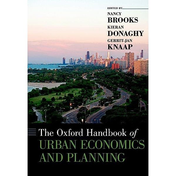 Brooks, N: Oxford Handbook of Urban Economics and Planning, Nancy Brooks, Kieran Donaghy, Gerrit-Jan Knaap
