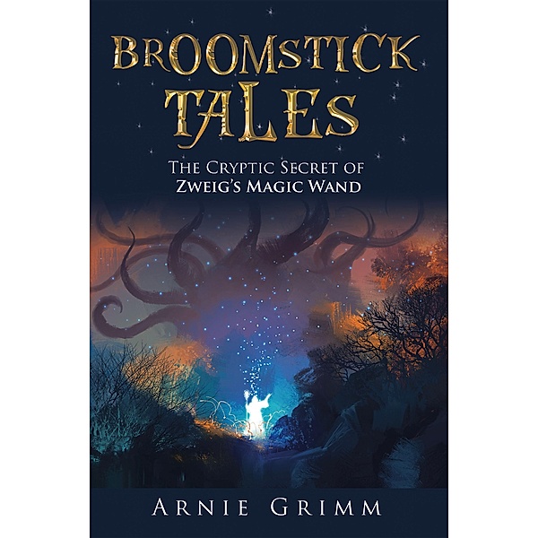 Broomstick Tales, Arnie Grimm