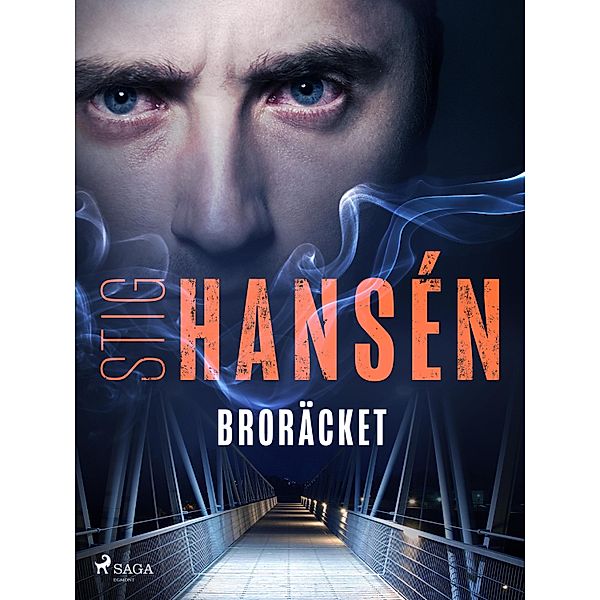 Broräcket / Jimmy Bd.3, Stig Hansén