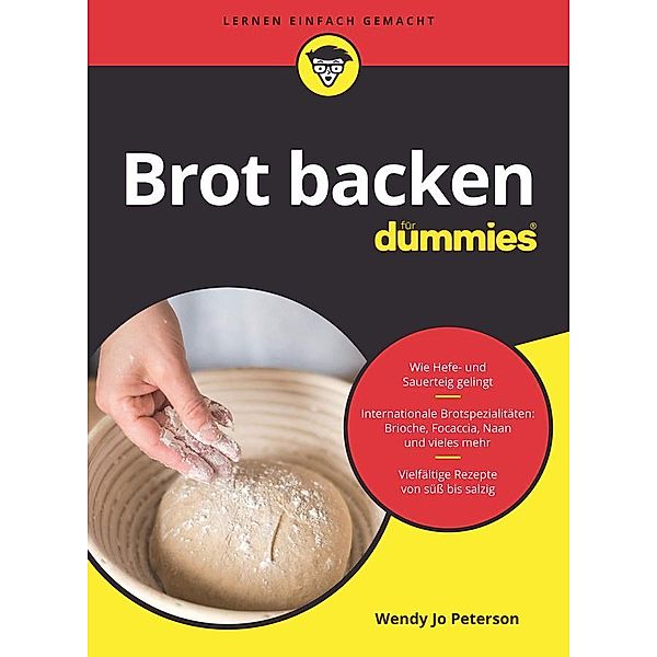 Brot backen für Dummies / für Dummies, Wendy Jo Peterson