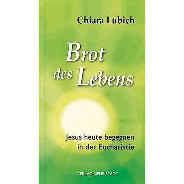 Brot des Lebens, Chiara Lubich