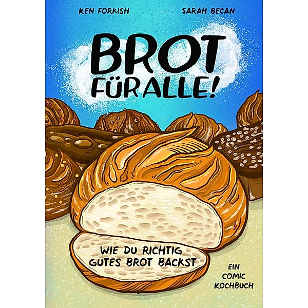 Brot für alle!, Ken Forkish