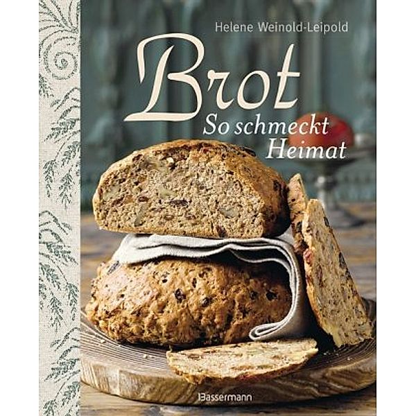 Brot - So schmeckt Heimat, Helene Weinold-Leipold