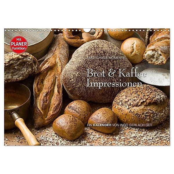 Brot und Kaffee Impressionen 2024 (Wandkalender 2024 DIN A3 quer), CALVENDO Monatskalender, Ingo Gerlach GDT