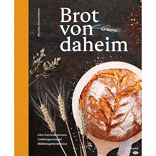 Brot von daheim, Monika Rosenfellner