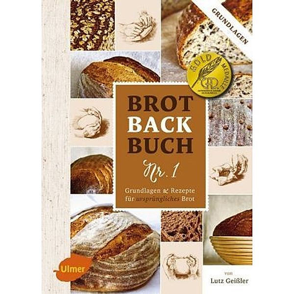 Brotbackbuch Nr. 1, Lutz Geißler