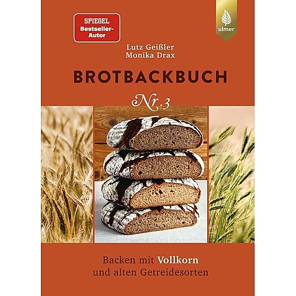 Brotbackbuch Nr. 3, Lutz Geißler, Monika Drax
