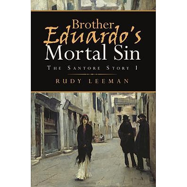 Brother Eduardo's Mortal Sin / Book Vine Press, Rudy Leeman