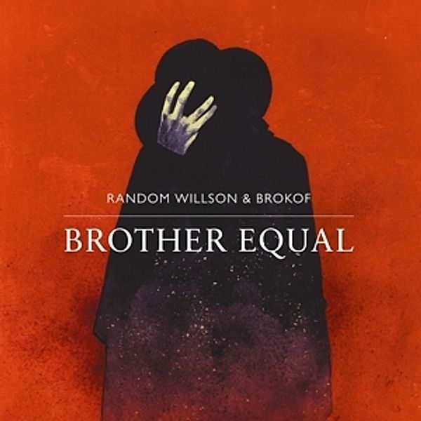 Brother Equal (Vinyl), Random Willson, Brokof