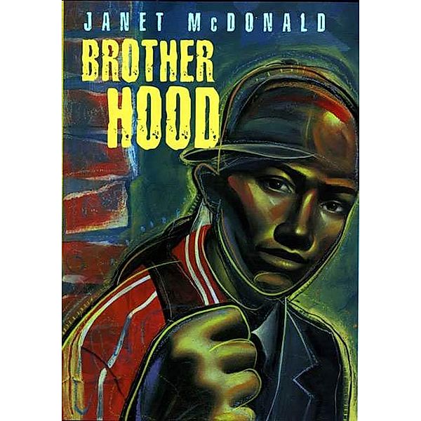Brother Hood, Janet McDonald