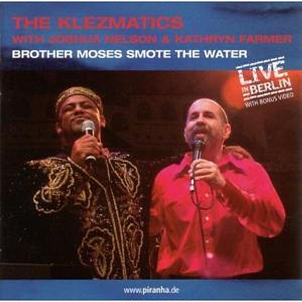 Brother Moses Smote The Water, The Klezmatics, Joshua Nelson, Kathryn Farmer