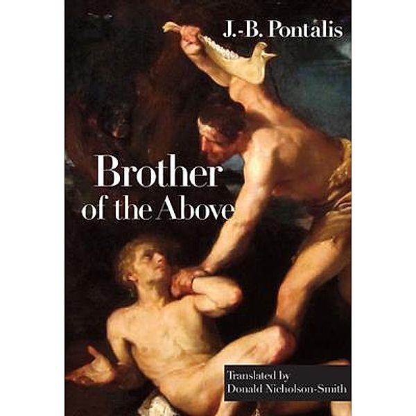 Brother of the Above, Jean-Bertrand Pontalis