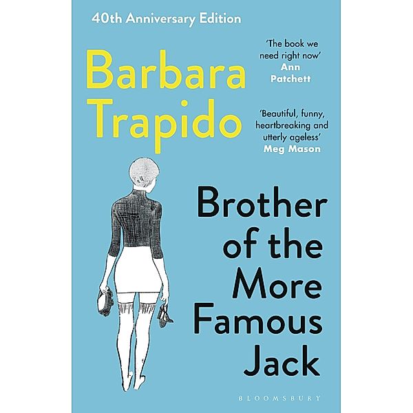 Brother of the More Famous Jack, Barbara Trapido