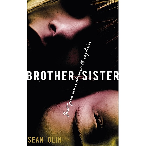 Brother/Sister, Sean Olin