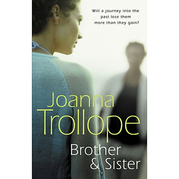 Brother & Sister, Joanna Trollope