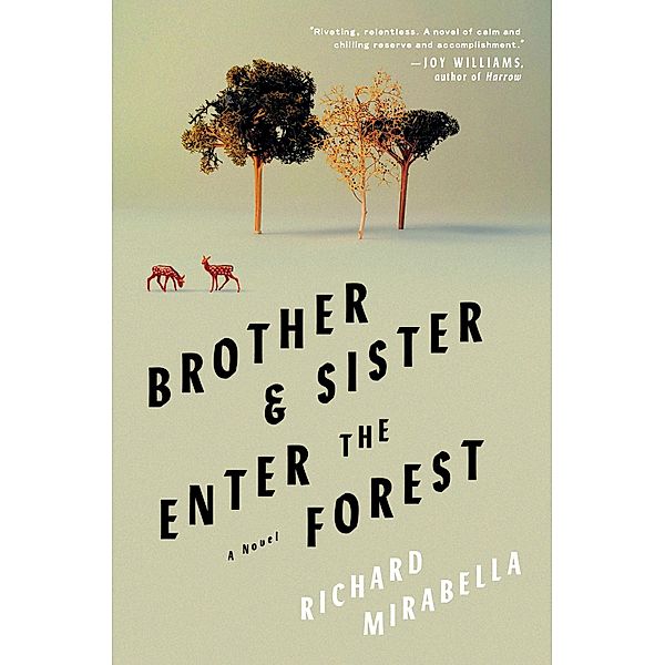 Brother & Sister Enter the Forest, Richard Mirabella