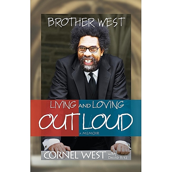 Brother West, Cornel West