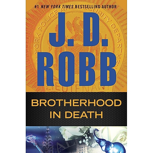Brotherhood in Death / In Death Bd.42, J. D. Robb