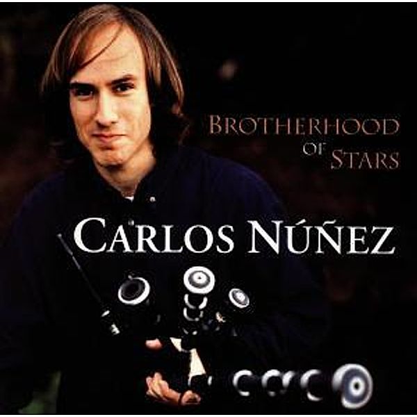 Brotherhood Of Stars, Carlos Núñez