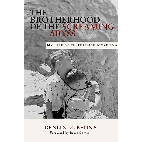 Brotherhood of the Screaming Abyss, Dennis McKenna