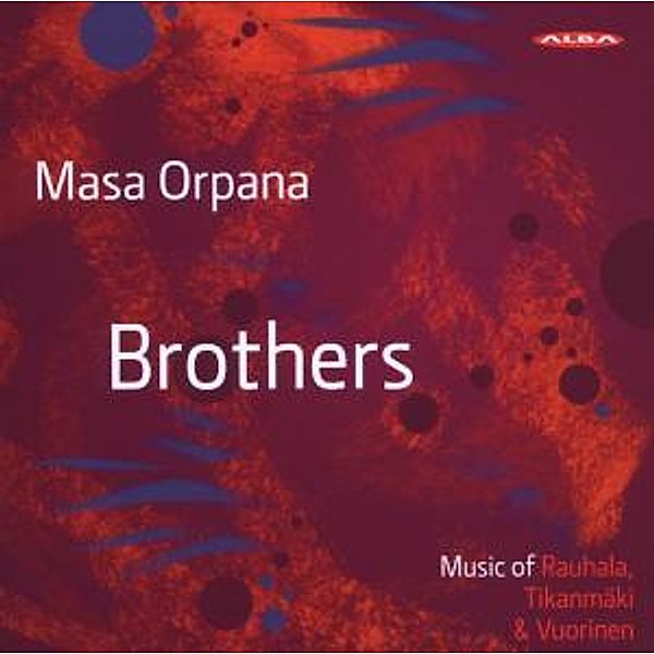 Brothers, Masa Orpana