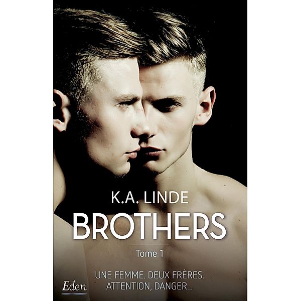 Brothers, K. A. Linde