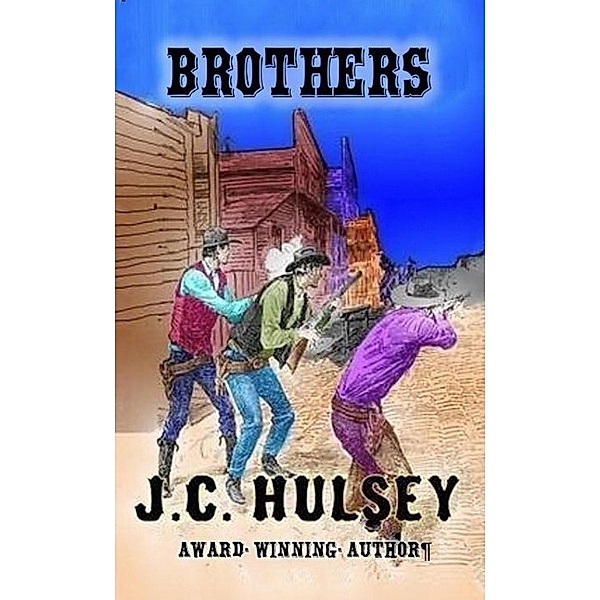 Brothers, J. C. Hulsey