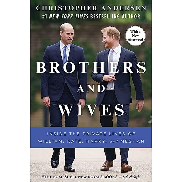 Brothers and Wives, Christopher Andersen