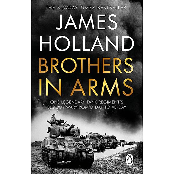 Brothers in Arms, James Holland