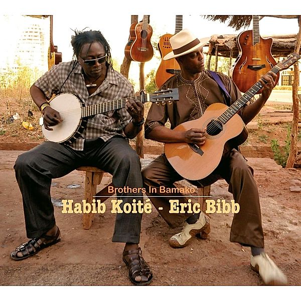 Brothers In Bamako, Eric Bibb, Habib Koite