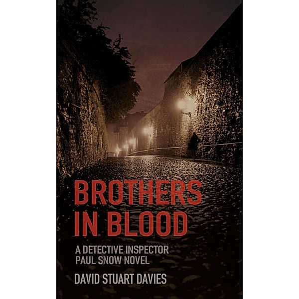 Brothers in Blood, David Stuart Davies